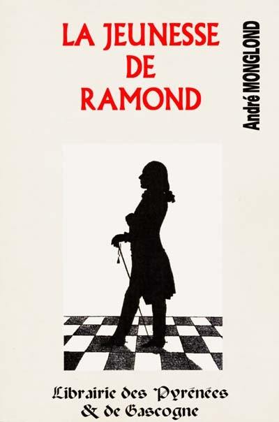 La jeunesse de Ramond