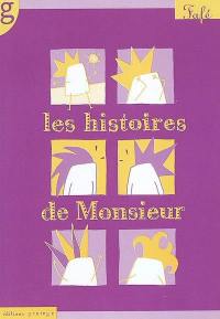 Les histoires de Monsieur