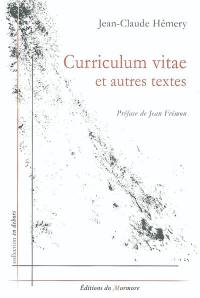 Curriculum vitae et autres textes