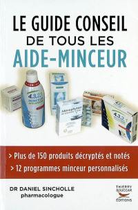 Le guide conseil de tous les aide-minceur