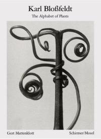 Karl Blossfeldt The Alphabet of Plants (Bibliotheque visuelle)