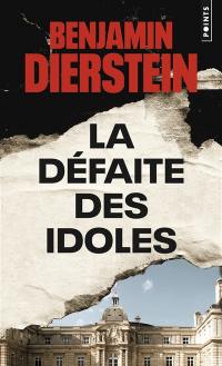 La défaite des idoles