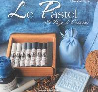 Le pastel en pays de Cocagne