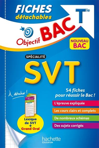 Spécialité SVT terminale : fiches détachables : nouveau bac