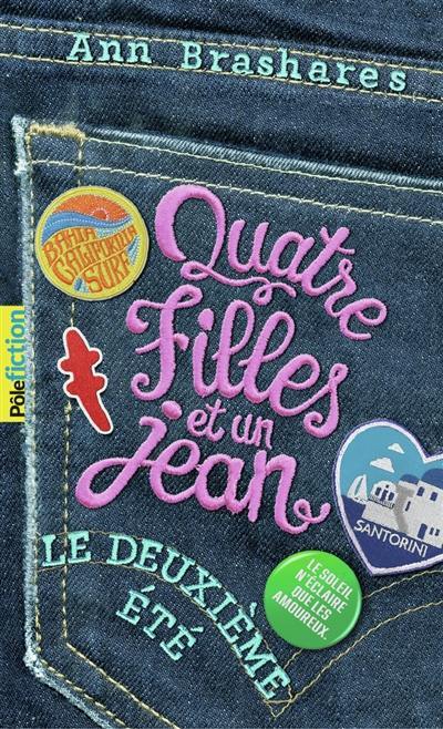 Quatre filles et un jean. Vol. 2. Le deuxième été