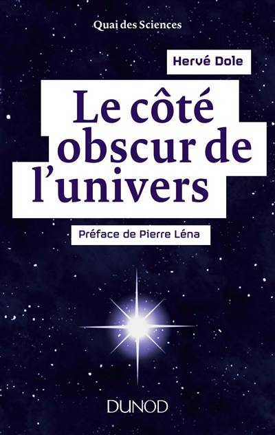 Le côté obscur de l'Univers