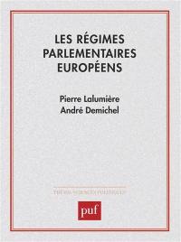 Les Régimes parlementaires européens