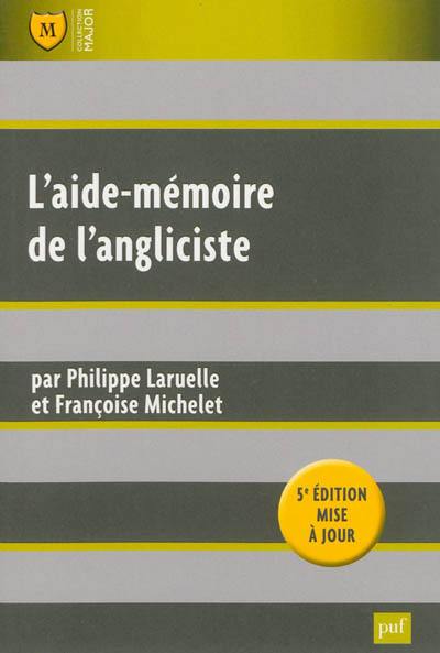 L'aide-mémoire de l'angliciste