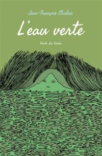 L'eau verte