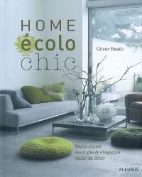 Home écolo chic : faire rimer écologie & élégance dans sa déco