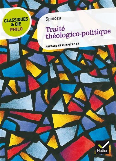 Traité théologico-politique (1670) : préface et chapitre XX