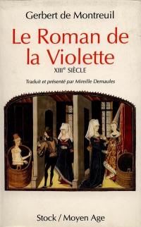 Le Roman de la Violette