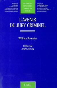 L'avenir du jury criminel