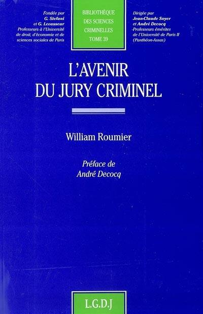 L'avenir du jury criminel