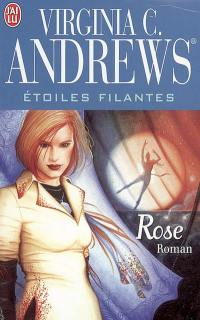 Etoiles filantes. Vol. 3. Rose