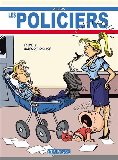 Les policiers. Vol. 2. Amende douce