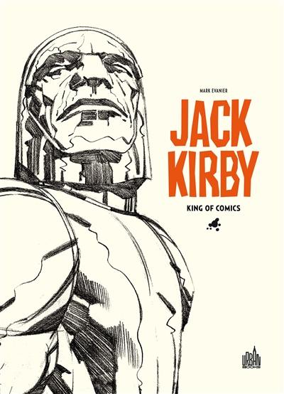 Jack Kirby, king of comics