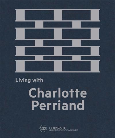 Living with Charlotte Perriand