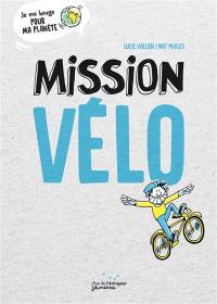 Mission vélo