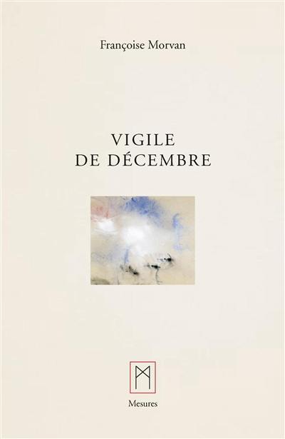 Sur champ de sable. Vigile de décembre