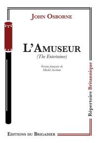 L'amuseur. The entertainer