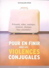 Pour en finir avec les violences conjugales