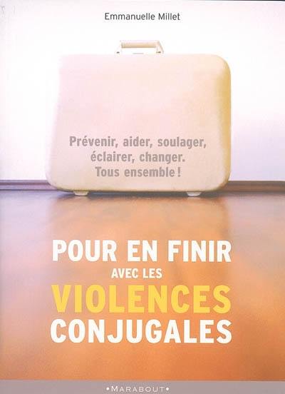 Pour en finir avec les violences conjugales