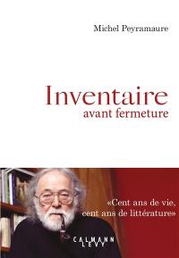 Inventaire avant fermeture : vivre en Provence