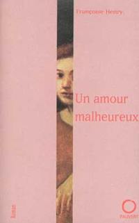 Un amour malheureux