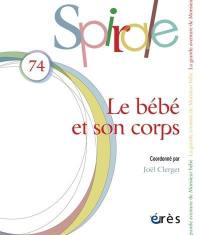 Spirale, n° 74. Le bébé et son corps