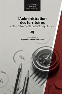 L'administration des territoires et les instruments de l'action publique