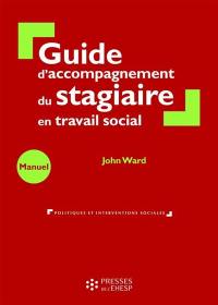 Guide d'accompagnement du stagiaire en travail social