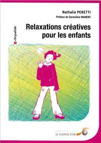 Relaxations créatives pour les enfants