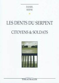 Les dents du serpent