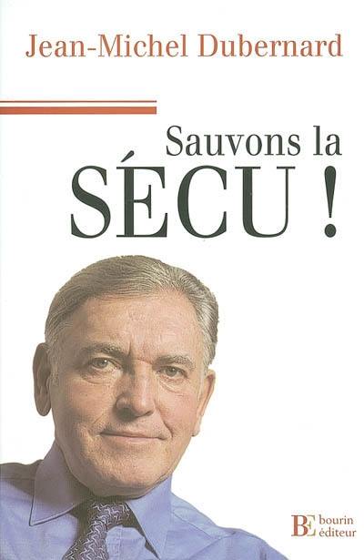 Sauvons la Sécu !