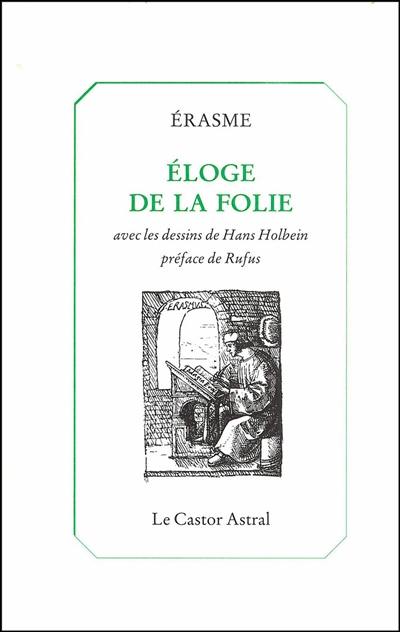 Eloge de la folie