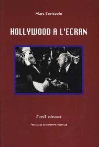 Hollywood à l'écran, essai de poétique historique des films : l'exemple des métafilms américains