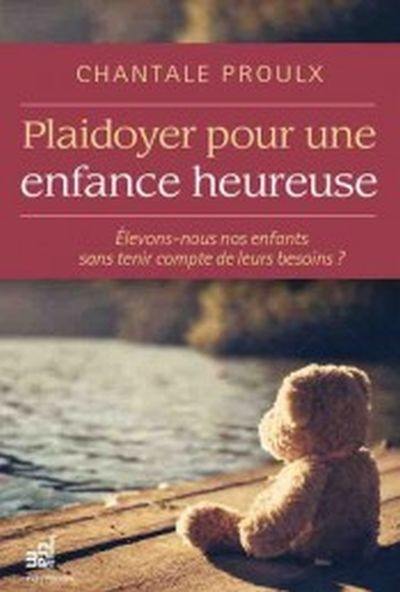 Plaidoyer pour une enfance heureuse : élevons-nous nos enfants sans tenir compte de leurs besoins ?