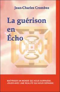 La guérison en Echo