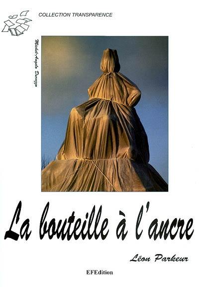 La bouteille à l'ancre