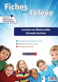 Fiches pour l'élève. Lecture en maternelle, grande section