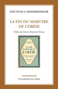 La fin du martyre de l'obèse