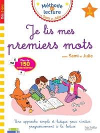 Je lis mes premiers mots avec Sami et Julie : dès 5 ans