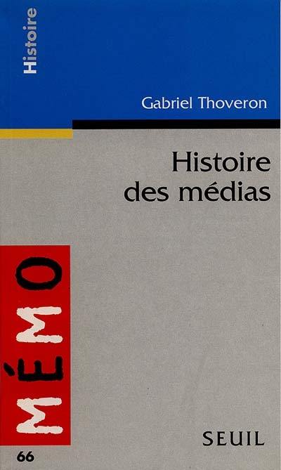 Histoire des médias