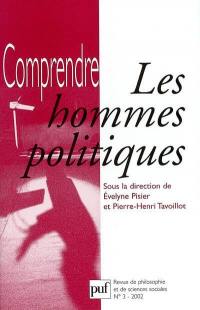 Comprendre, n° 3 (2002). Les hommes politiques