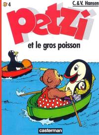 Petzi. Vol. 4. Petzi et le gros poisson