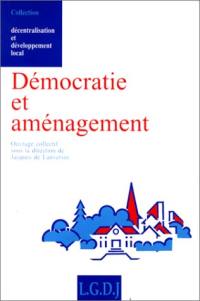 Démocratie et aménagement : actes du colloque, 1er décembre 1995, St-Cyr-sur-Mer