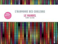 L'harmonie des couleurs : le manuel