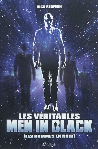 Les véritables Men in black : les hommes en noir