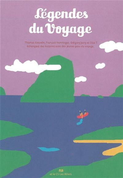 Légendes du voyage